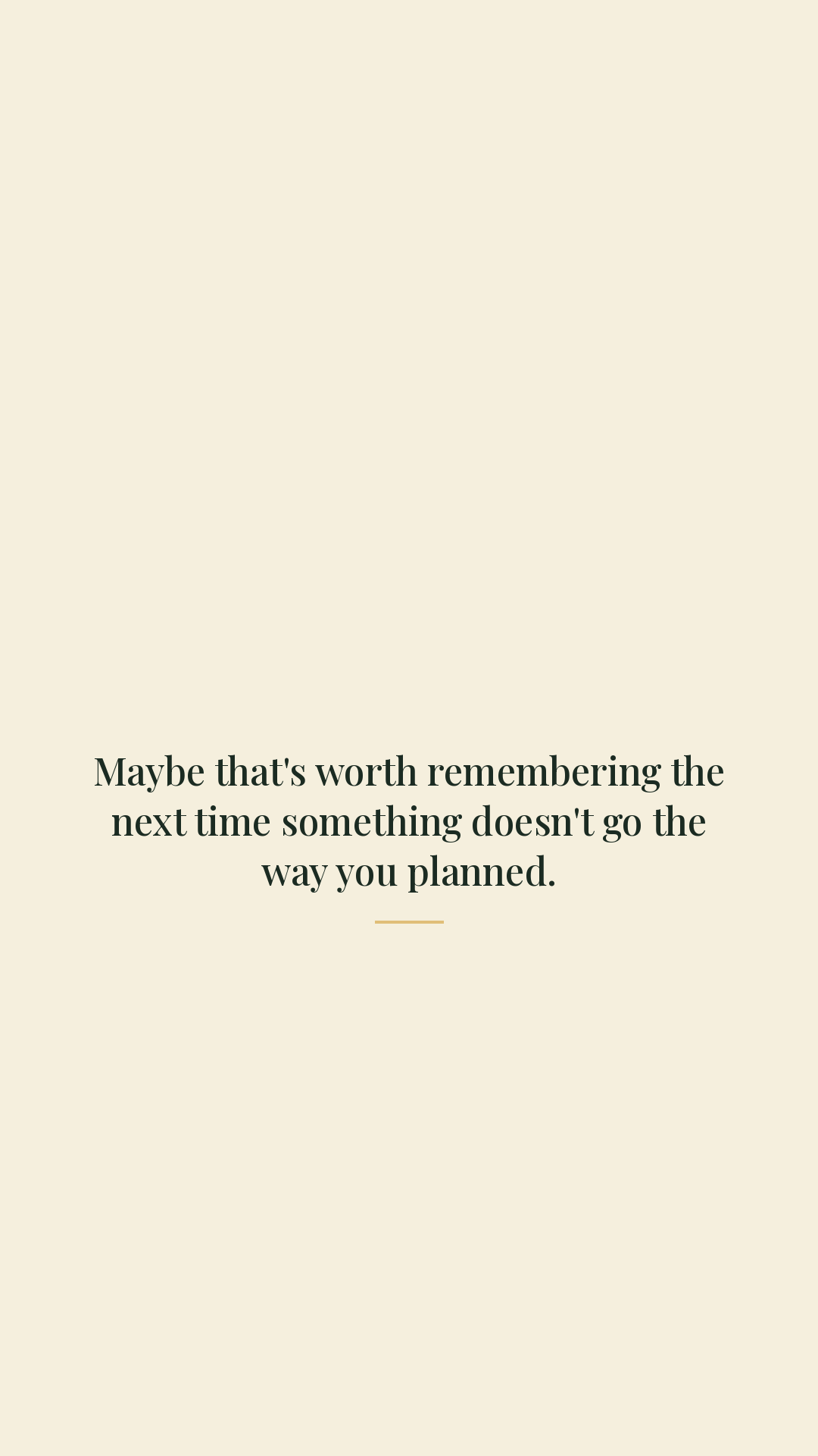 Maybe that's worth remembering.